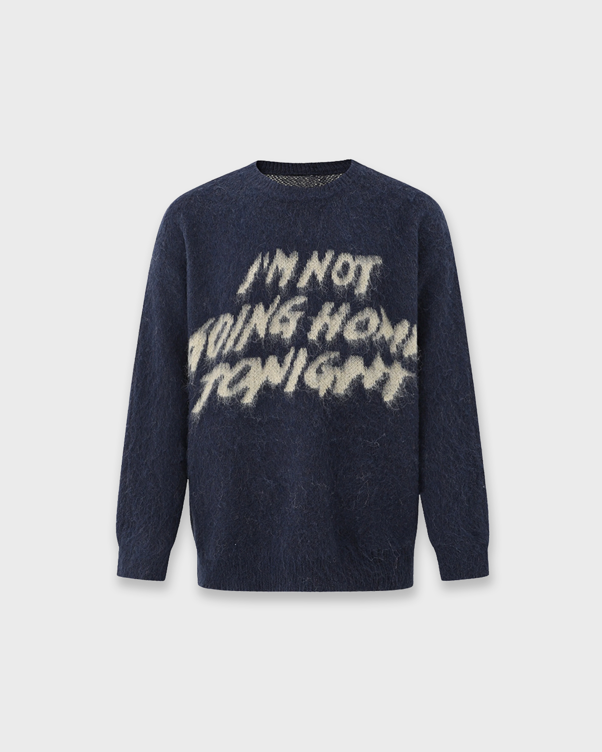 NOT GOING HOME SWEATER